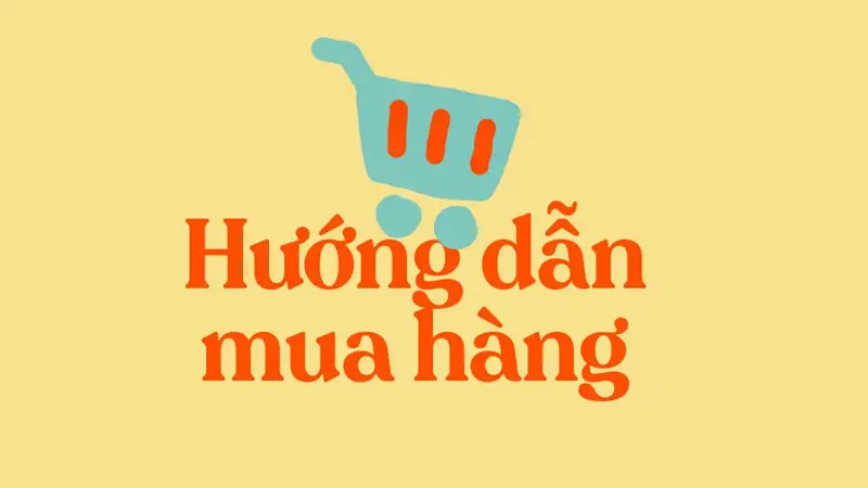 Hướng dẫn mua hàng